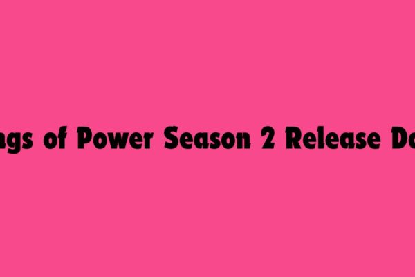 Rings of Power Season 2 Release Date