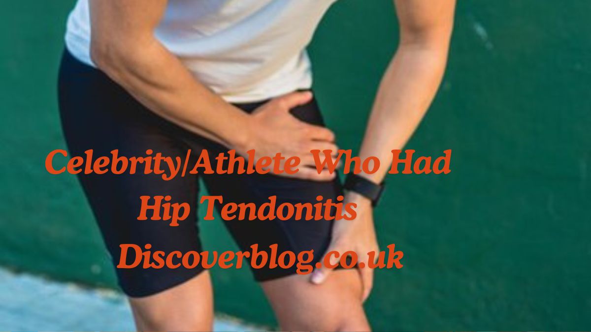 CelebrityAthlete Who Had Hip Tendonitis